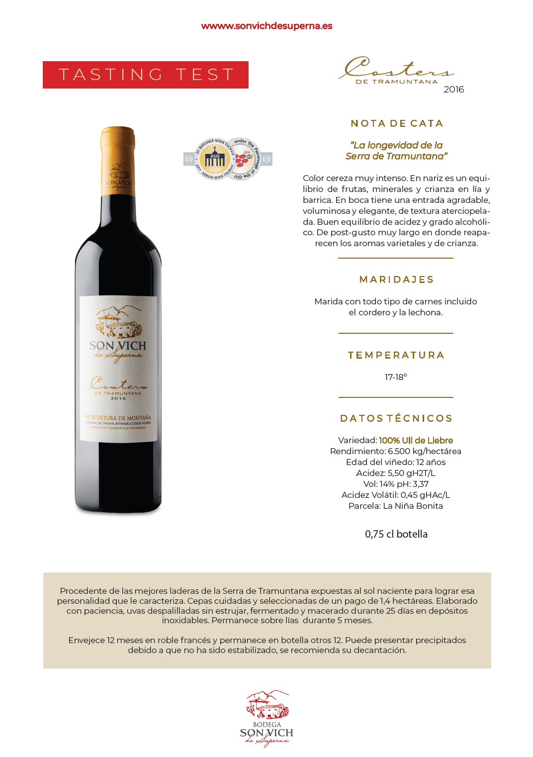 Son Vich De Superna Costers 2016 (750ml)