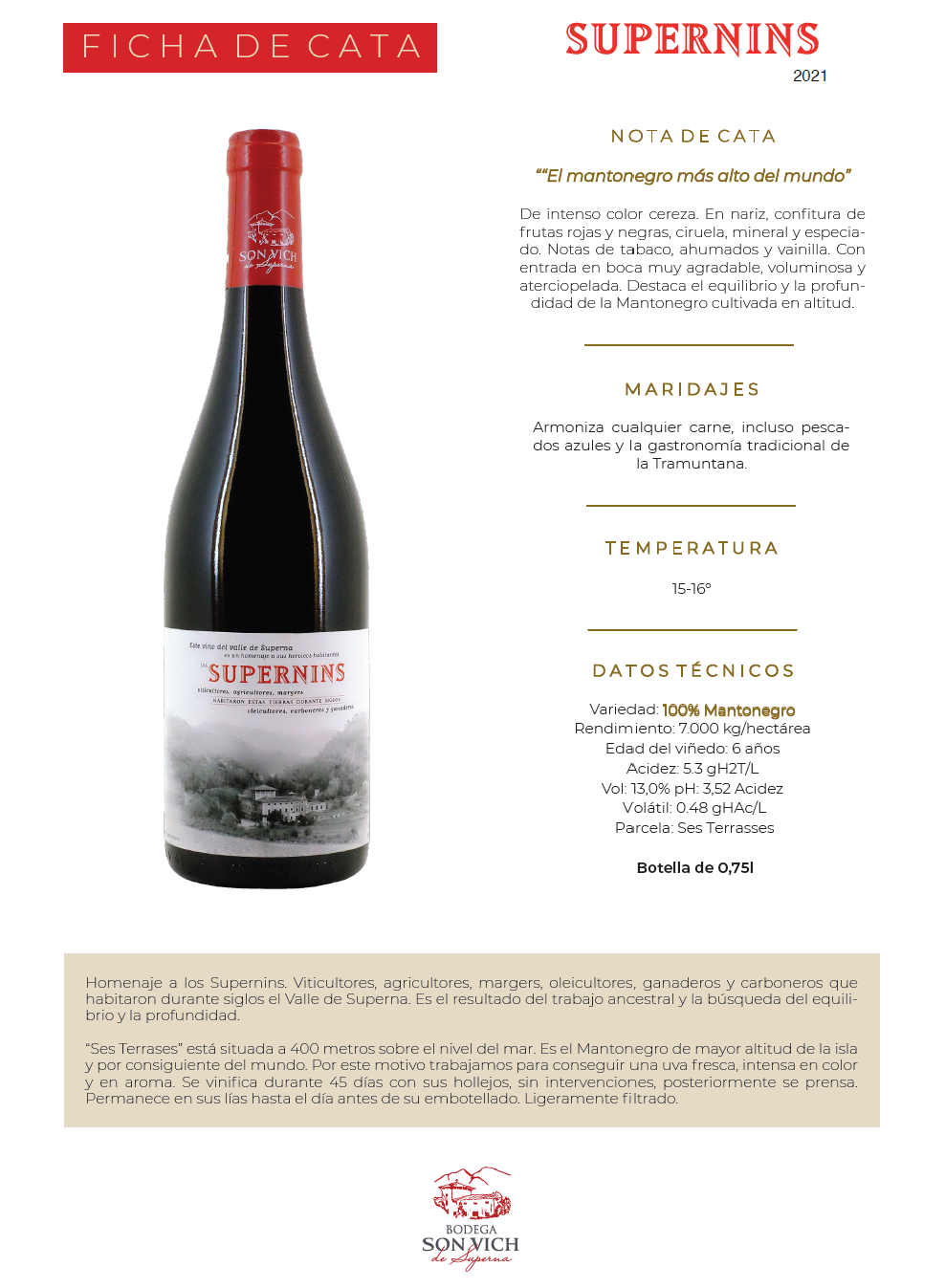 Son Vich De Superna Supernins 2021 (750ml)